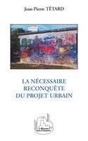 Tetard Jean-Pierre - Nécessaire Reconquã, Häftad