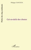 Philippe Tancelin - CET En-Delà Des Choses, Häftad. Tillgänglighet: Lägg i varukorg
