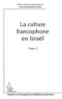 David Mendelson - Culture Francophone En Israël, Häftad. Tillgänglighet: Lägg i varukorg
