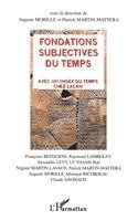 Morille Auguste, Patrick Martin - Fondations Subjectives Du Temps, Häftad