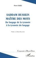 Saddam Hussein maître des mots