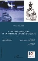 presse française et la première guerre du Golfe