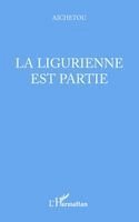 Ligurienne est partie