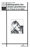 Casini Federica - Bibliographie des études girardiennes, Häftad