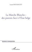 Laurie Boussaguet - marche blanche, Häftad