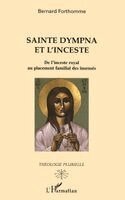Bernard Forthomme - Sainte Dympna et l'inceste, Häftad