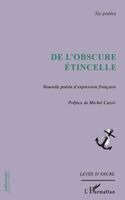 Michel Cassir - De l'obscure étincelle, Häftad