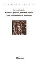 Fabienne Baider - Hommes galants, femmes faciles, Häftad