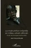 malnutrition infantile en milieu urbain africain