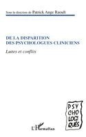 Patrick Ange Raoult - De la disparition des psychologues cliniciens, Häftad