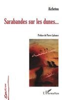 Sarabandes sur les dunes...