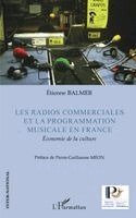 Les radios commerciales et la programmation musicale en France