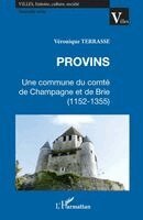 Terrasse Veronique - Provins, Häftad. Tillgänglighet: Lägg i varukorg