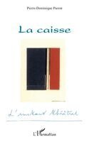 Parent Pierre-Dominique - caisse, Häftad