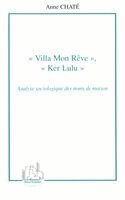 Villa Mon Rêve, Ker Lulu