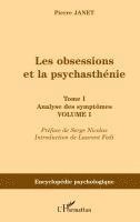 Pierre Janet - Les obsessions et la psychasthénie, Häftad