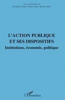 Thierry Kirat - L'action publique et ses dispositifs, Häftad