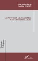 Les nouveaux militantismes dans l'Europe élargie