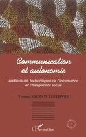 Mignot-Lefebvre Yvonne - Communication et autonomie, Häftad. Tillgänglighet: Lägg i varukorg