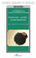 Ferrando Y Puig Judith - Pour une autre consommation, Häftad