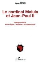 cardinal Malula et Jean-Paul II