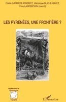 Carriere-Prignitz Gisele - Les Pyrénées, une frontière ?, Häftad. Tillgänglighet: Lägg i varukorg