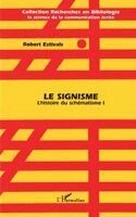 Robert Estivals - Signisme, Häftad