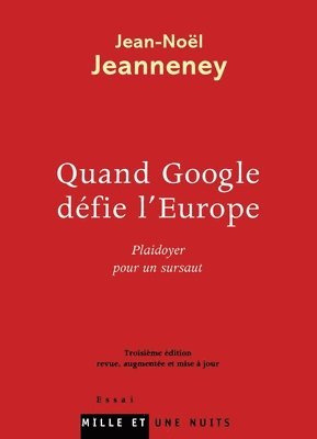 Jean-Noël Jeanneney - Quand Google défie l'Europe, Häftad