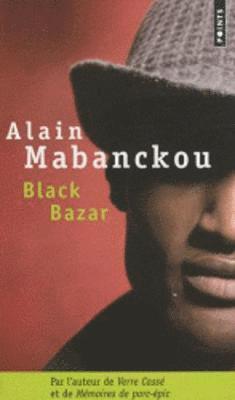 Alain Mabanckou - Black bazar, Häftad