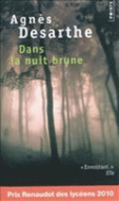Agnes Desarthe - Dans la nuit brune, Häftad