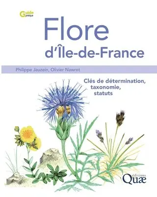 Philippe Jauzein, Olivier Nawrot - Flore d'Île-de-France, Häftad. Tillgänglighet: Lägg i varukorg