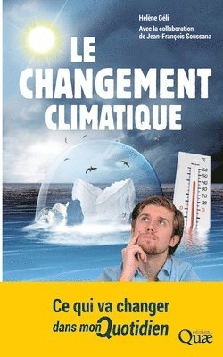 Jean-François Soussana, Hélène Géli - changement climatique, Häftad. Tillgänglighet: Lägg i varukorg