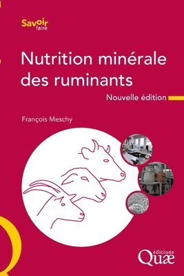 François Meschy - Nutrition minérale des ruminants, Häftad