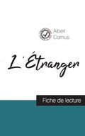 L'tranger de Albert Camus (fiche de lecture et analyse complte de l'oeuvre)