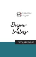 Bonjour tristesse (fiche de lecture et analyse complte de l'oeuvre)