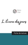 L'cume des jours de Boris Vian (fiche de lecture et analyse complte de l'oeuvre)