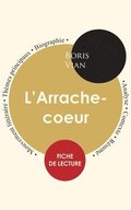 Fiche de lecture L'Arrache-coeur (�tude int�grale)