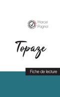 Topaze de Marcel Pagnol (fiche de lecture et analyse complete de l'oeuvre)