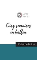 Cinq semaines en ballon de Jules Verne (fiche de lecture et analyse complte de l'oeuvre)
