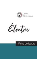 lectre de Jean Giraudoux (fiche de lecture et analyse complte de l'oeuvre)