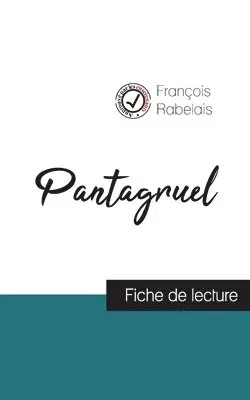 François Rabelais - Pantagruel de Rabelais (fiche de lecture et analyse complète de l'oeuvre), Häftad. Tillgänglighet: Lägg i varukorg