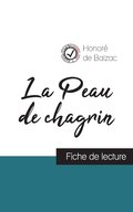 Peau de chagrin de Balzac (fiche de lecture et analyse compl�te de l'oeuvre)