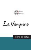 Vampire de Paul F�val (fiche de lecture et analyse compl�te de l'oeuvre)