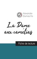Dame aux cam�lias (fiche de lecture et analyse compl�te de l'oeuvre)