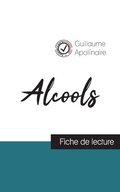 Alcools de Guillaume Apollinaire (fiche de lecture et analyse compl�te de l'oeuvre)