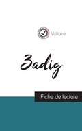 Zadig de Voltaire (fiche de lecture et analyse compl�te de l'oeuvre)
