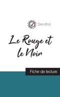Rouge et le Noir de Stendhal (fiche de lecture et analyse compl�te de l'oeuvre)