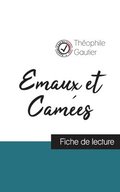 Emaux et Cames de Thophile Gautier (fiche de lecture et analyse complte de l'oeuvre)
