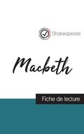 Macbeth de Shakespeare (fiche de lecture et analyse complte de l'oeuvre)