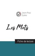 Les Mots de Jean-Paul Sartre (fiche de lecture et analyse complte de l'oeuvre)